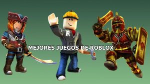 Roblox 20 mejores juegos de roblox