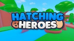 hatching heroes codes