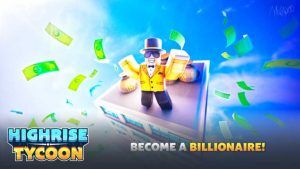 highrise tycoon codes